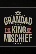 Grandad the King of Mischief