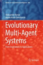 Studies in Computational Intelligence 680 - Evolutionary Multi-Agent Systems