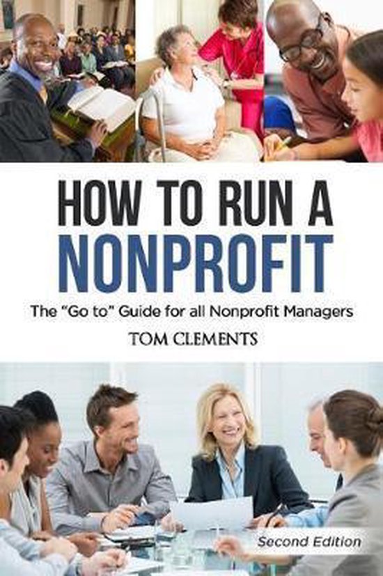 How to Run a Nonprofit 9781547043286 Tom Clements Boeken