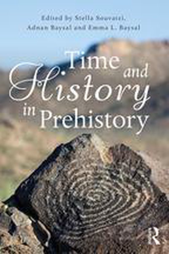 Time and History in Prehistory - cover