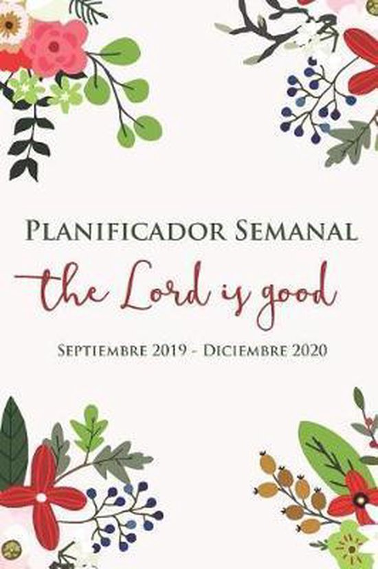 Dios Es Bueno Planificador Semanal Septiembre 2019 - Diciemb ... - cover