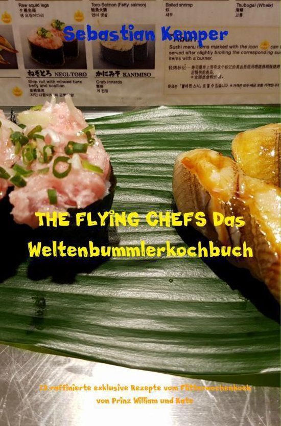 THE FLYING CHEFS Das Weltenbummlerkochbuch - cover