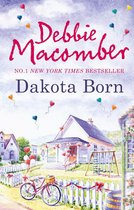 Dakota Born (The Dakota Series - Book 1)