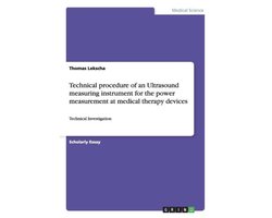 Technical procedure of an Ultrasound measuring instrument for the power measurement at medical therapy devices