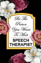 Speech Therapist