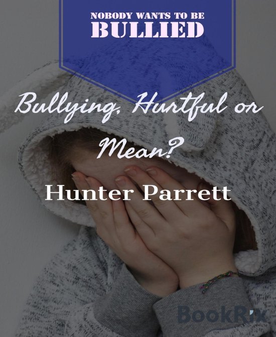 Bullying, Hurtful Or Mean? - cover