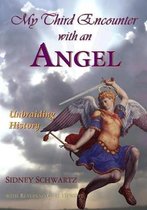 My Third Encounter with an Angel