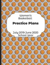 Womens Basketball Practice Plans July 2019 - June 2020 School Year