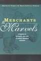 Merchants & Marvels