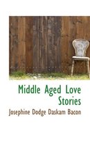 Middle Aged Love Stories