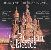 Dawn over the Moskva River: Great Russian Classics