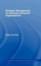 Routledge Studies in the Management of Voluntary and Non-Profit Organizations- Strategic Management for Nonprofit Organizations