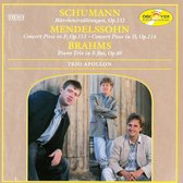 Schumann: Märchenzählungen; Mendelssohn: Concert Piece in F, Op. 113; Concert Piece in D, Op. 114; Brahms: Piano Trio