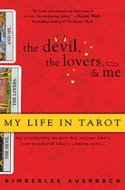 The Devil, The Lovers and Me