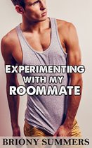 Experimenting with my Roommate