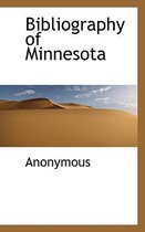 Bibliography of Minnesota