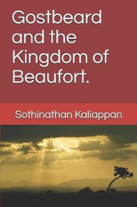 Gostbeard and the Kingdom of Beaufort. - cover