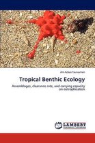 Tropical Benthic Ecology
