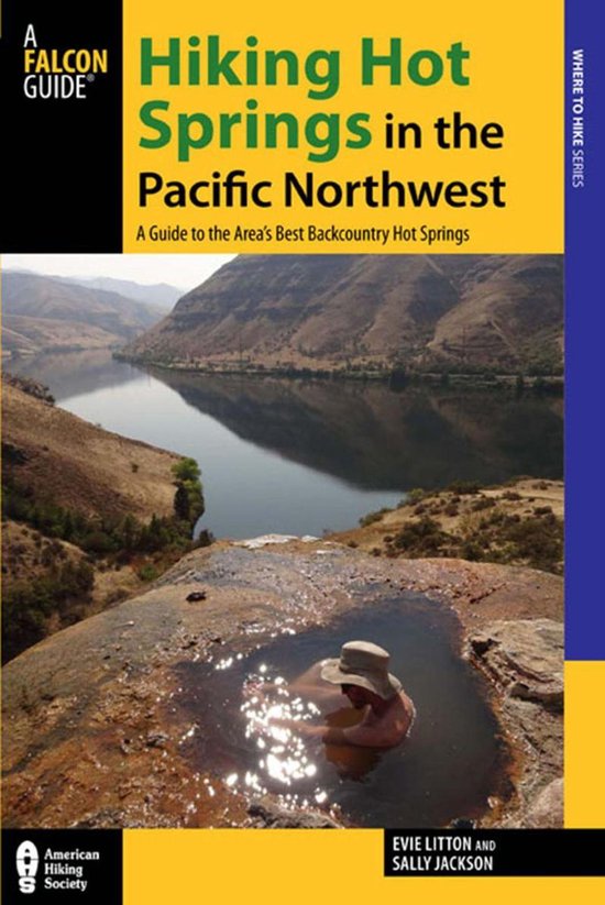 Regional Hiking Series - Hiking Hot Springs in the Pacific N ... - cover