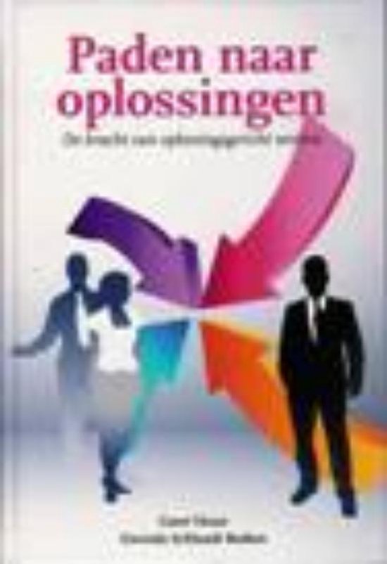 Cover van het boek 'Paden naar oplossingen' van Gwenda Schlundt Bodien en Coert Visser