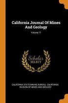 California Journal of Mines and Geology; Volume 11