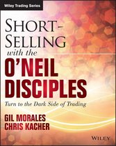 Wiley Trading - Short-Selling with the O'Neil Disciples