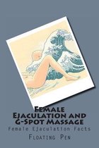 Female Ejaculation and G-Spot Massage