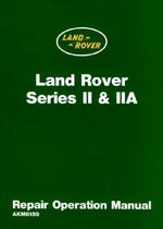 Land Rover Series Ii & Iia Repair Manual
