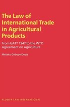 The Law on International Trade in Agricultural Products