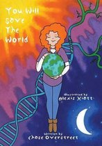 You Will Save the World