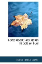 Facts about Peat as an Article of Fuel