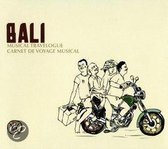 Bali Various Artists - Bali Musical Travelogue