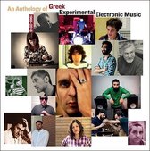 An Anthology of Greek Experimental Electronic Music 1966-2016