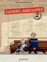 Casiers Judiciaires 2 - Casiers Judiciaires - Tome 2