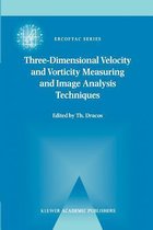 Three-Dimensional Velocity and Vorticity Measuring and Image Analysis Techniques
