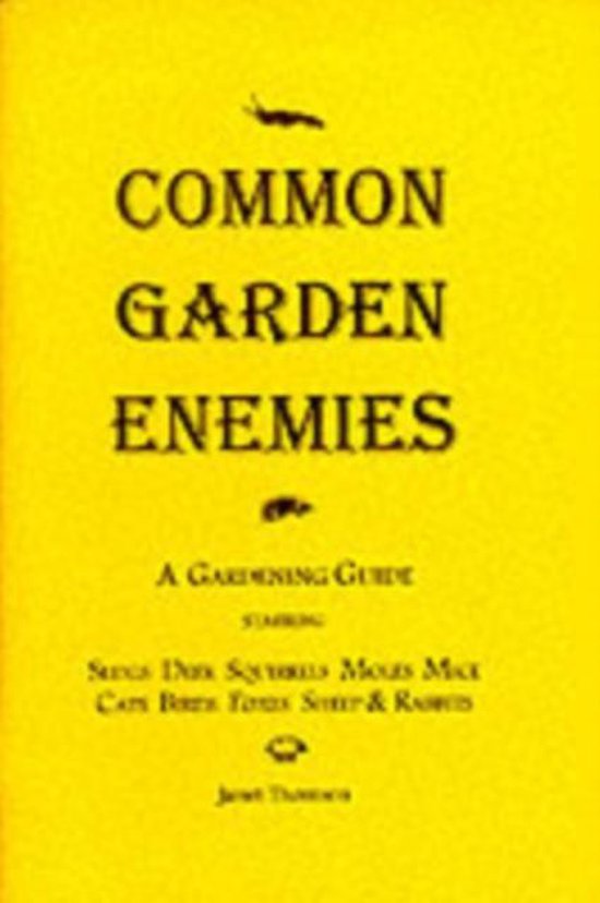 Common Garden Enemies, Janet Thomson | 9780953001316 | Boeken | bol