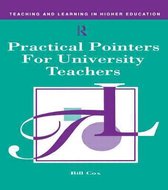Teaching and Learning in Higher Education- Practical Pointers for University Teachers