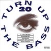 Turn Up The Bass - Volume 20