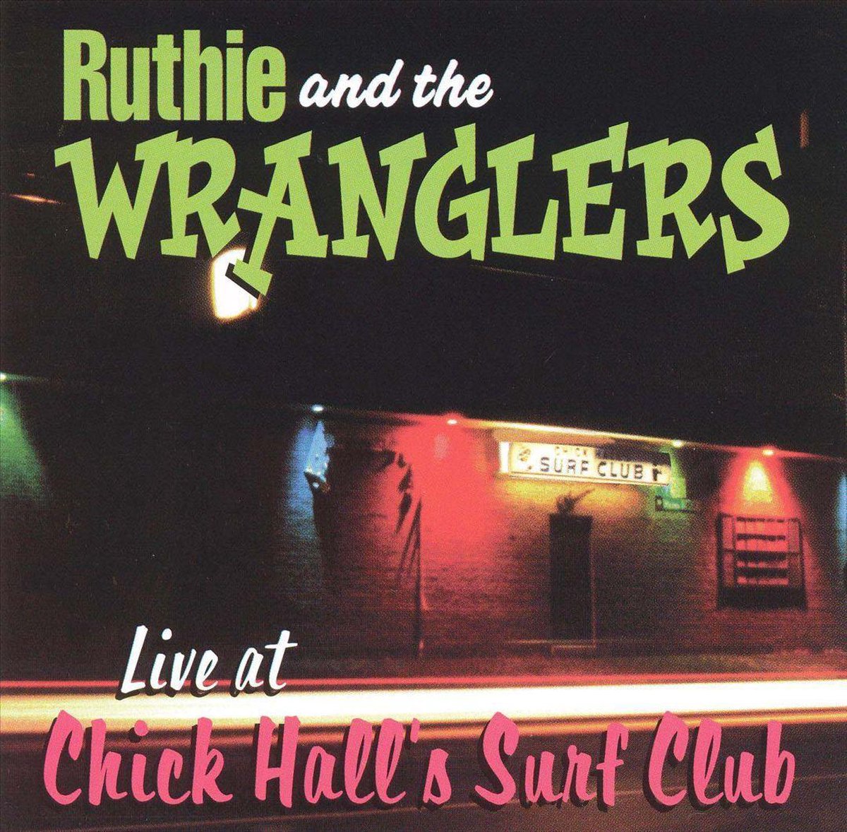 Live At Chick Hall's Surf Club