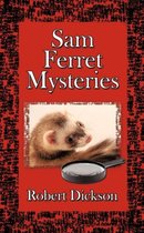 Sam Ferret Mysteries