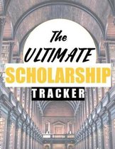 The Ultimate Scholarship Tracker