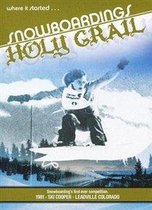 Snowboarding Holy Grail