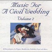 Music For A Civil Wedding Vol. 2