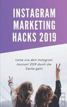 Instagram Marketing Hacks 2019