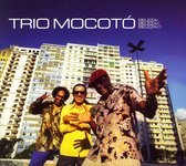 Trio Mocoto - Beleza ! Beleza ! Beleza ! (CD)