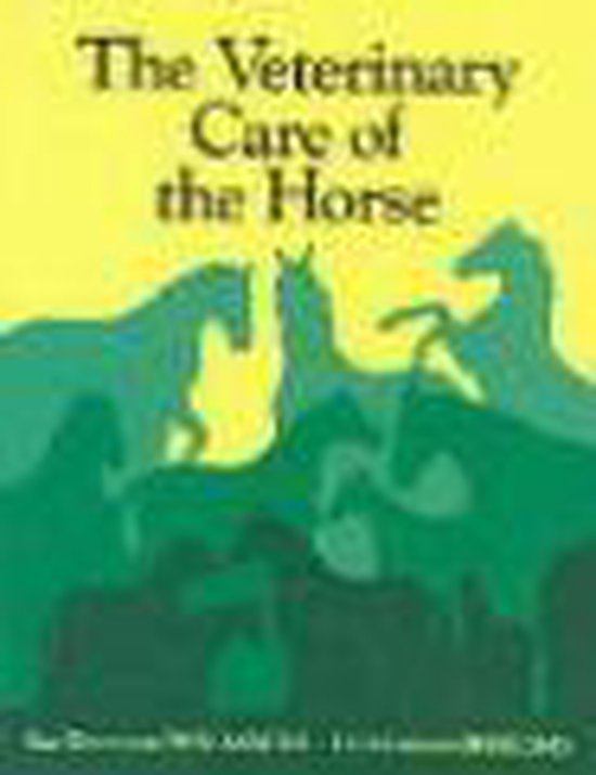 The Veterinary Care of the Horse - cover