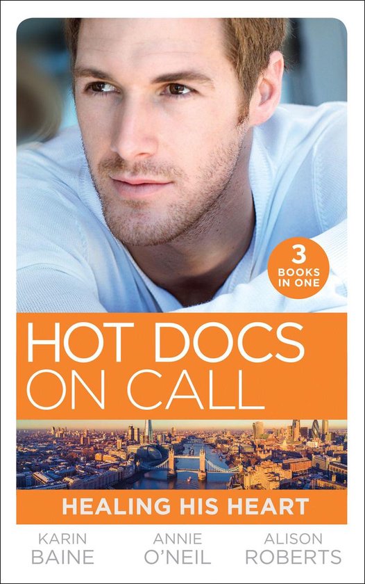 Hot Docs On Call: Healing His Heart: Falling for the Foster  ... - cover