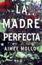 La madre perfecta / The Perfect Mother