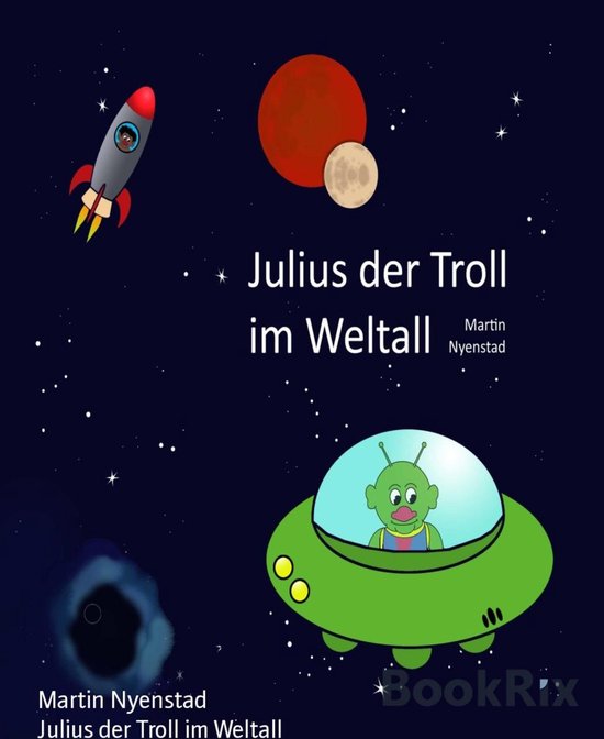 Julius der Troll im Weltall - cover