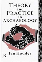 Material Cultures- Theory and Practice in Archaeology
